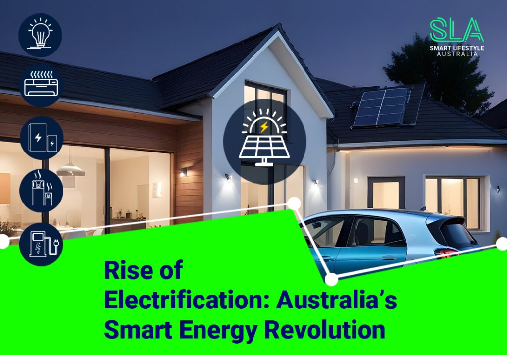 Rise of Electrification Australias Smart Energy Revolution