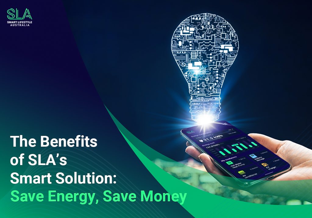 The Benefits of SLA’s Smart Solution_ Save Energy, Save Money